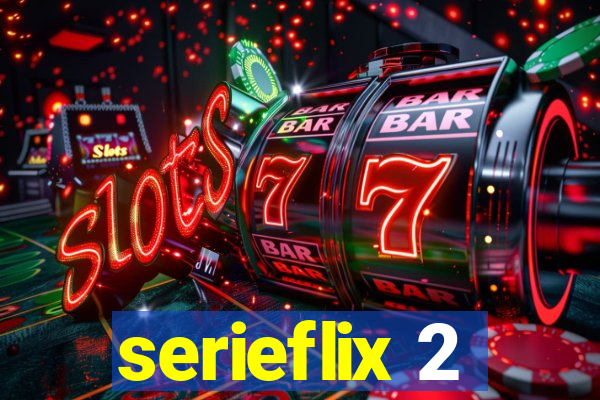 serieflix 2